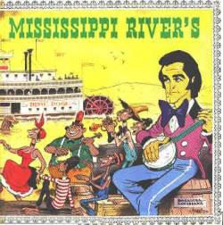 Dick Rivers : Mississippi Rivers